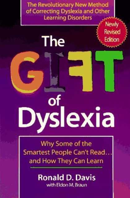 Bestsellers (2006) - The Gift of Dyslexia by Ronald D. Davis