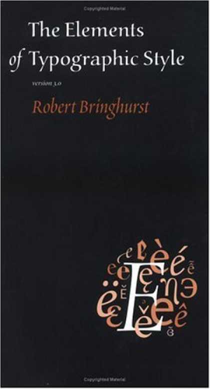 Bestsellers (2006) - The Elements of Typographic Style by Robert Bringhurst