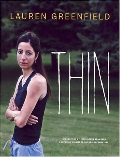 Bestsellers (2006) - Thin by Lauren Greenfield