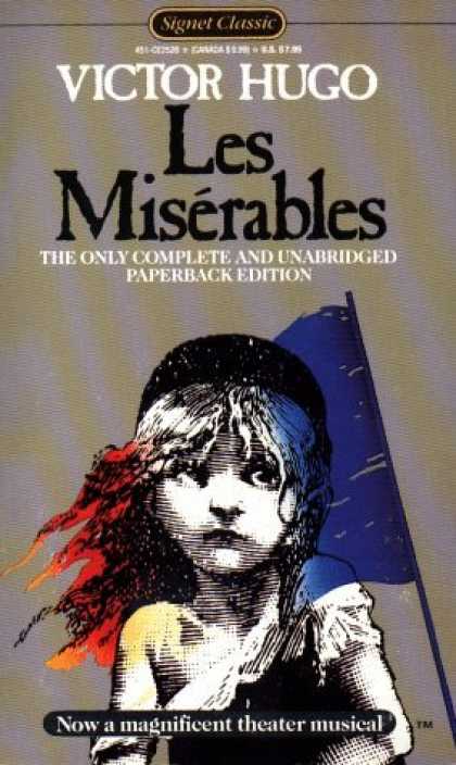 Bestsellers (2006) - Les Miserables: Complete and Unabridged (Signet Classics) by Victor Hugo