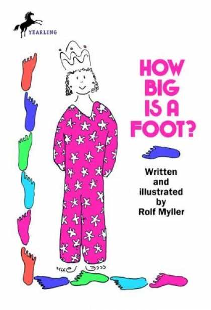 Bestsellers (2006) - How Big Is a Foot? by Rolf Myller