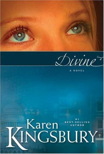 Bestsellers (2006) - Divine by Karen Kingsbury