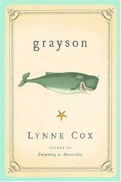 Bestsellers (2006) - Grayson by Lynne Cox