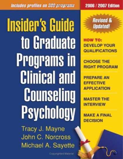 Bestsellers (2006) - Insider's Guide to Graduate Programs in Clinical and Counseling Psychology: 2006