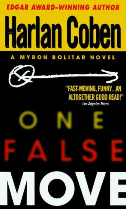 Bestsellers (2006) - One False Move (Myron Bolitar Mysteries (Paperback)) by Harlan Coben