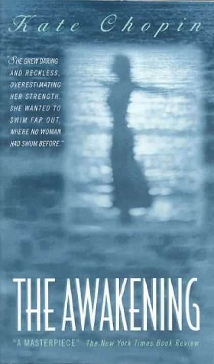 Bestsellers (2006) - The Awakening by Kate Chopin