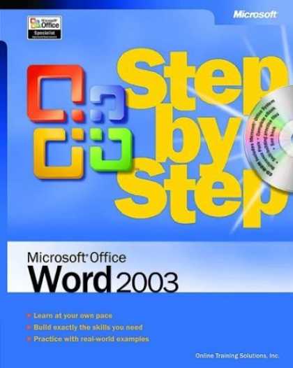 Bestsellers (2006) - Microsoft Office Word 2003 Step by Step by Online Training Solutions Inc.