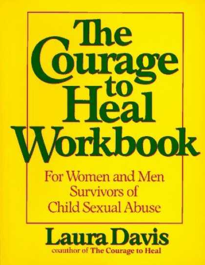 Bestsellers (2006) - The Courage to Heal Workbook: A Guide for Women and Men Survivors of Child Sexua