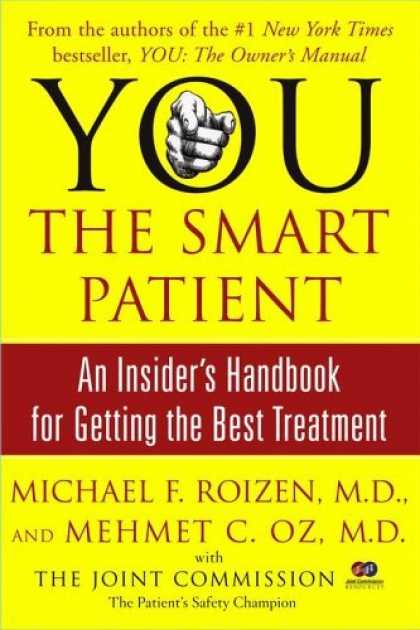 Bestsellers (2006) - YOU: The Smart Patient: An Insider's Handbook for Getting the Best Treatment by
