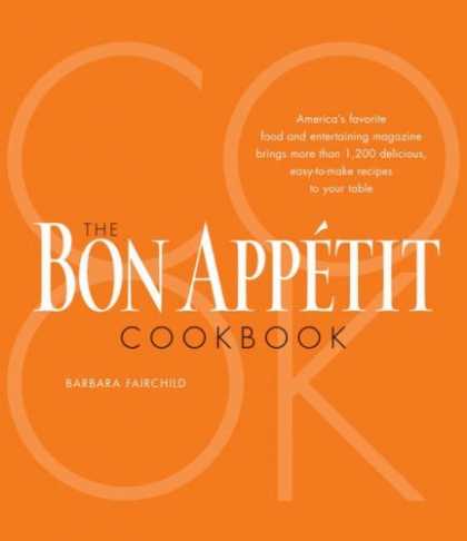 Bestsellers (2006) - The Bon Appetit Cookbook (purchase includes subscription to Bon Appetit magazine