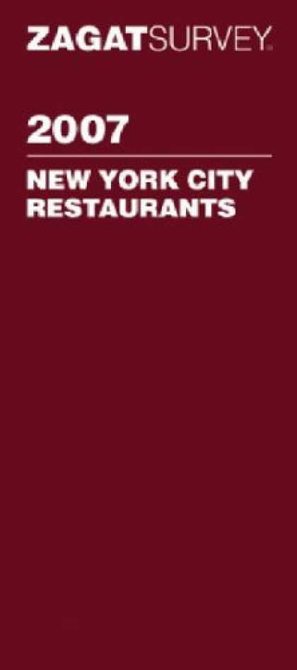 Bestsellers (2006) - Zagat 2007 New York City Restaurants (Zagatsurvey: New York City Restaurants) by