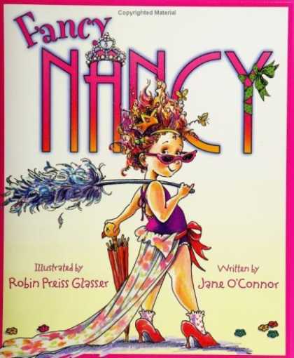 Bestsellers (2006) - Fancy Nancy by Jane O'Connor