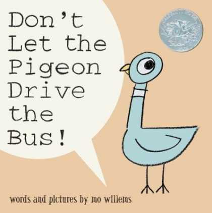 Bestsellers (2006) - Don't Let the Pigeon Drive the Bus! by Mo Willems