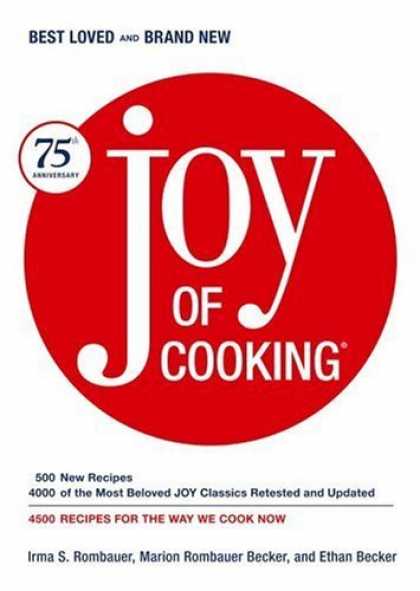 Bestsellers (2006) - Joy of Cooking: 75th Anniversary Edition - 2006 by Irma S. Rombauer