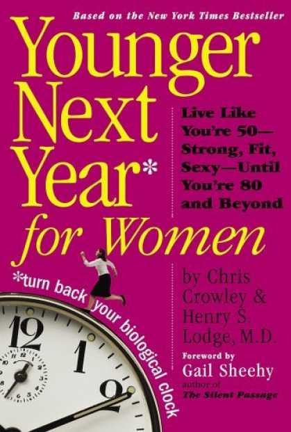 Bestsellers (2006) - Younger Next Year for Women by Chris Crowley