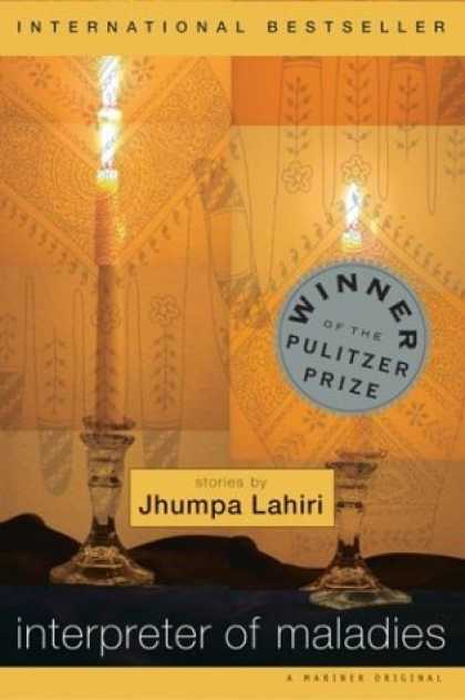 Bestsellers (2006) - Interpreter of Maladies by Jhumpa Lahiri