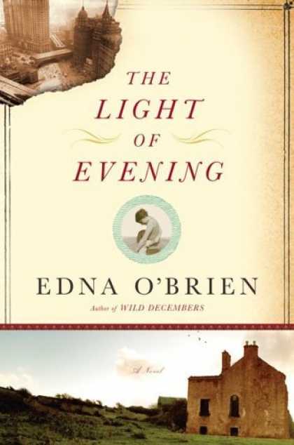 Bestsellers (2006) - The Light of Evening by Edna O'Brien