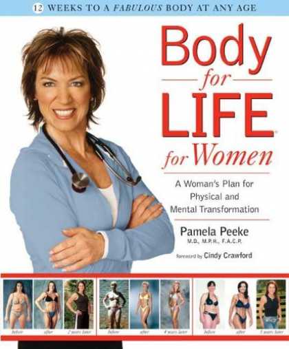Bestsellers (2006) - Body for Life for Women: A Woman's Plan for Physical and Mental Transformation b