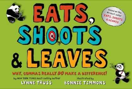 Bestsellers (2006) - Eats, Shoots & Leaves: Why, Commas Really Do Make a Difference! by Lynne Truss