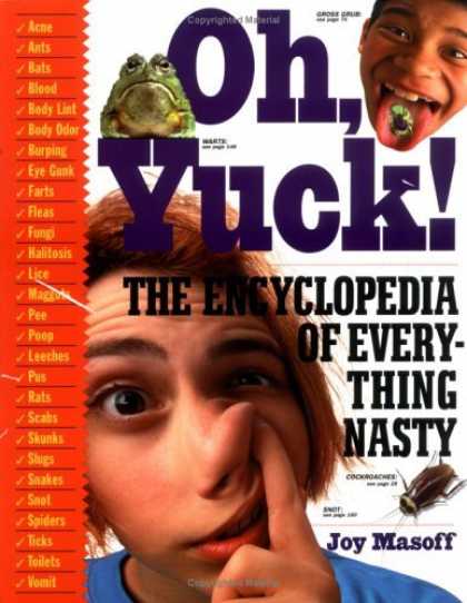 Bestsellers (2006) - Oh, Yuck: The Encyclopedia of Everything Nasty by Joy Masoff