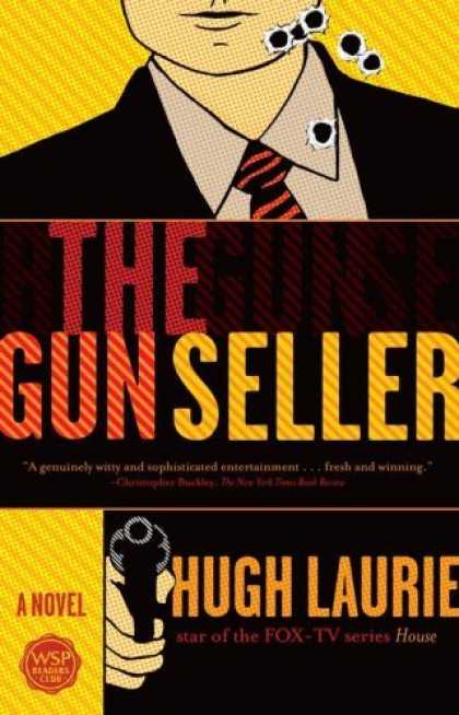 Bestsellers (2006) - The Gun Seller by Hugh Laurie