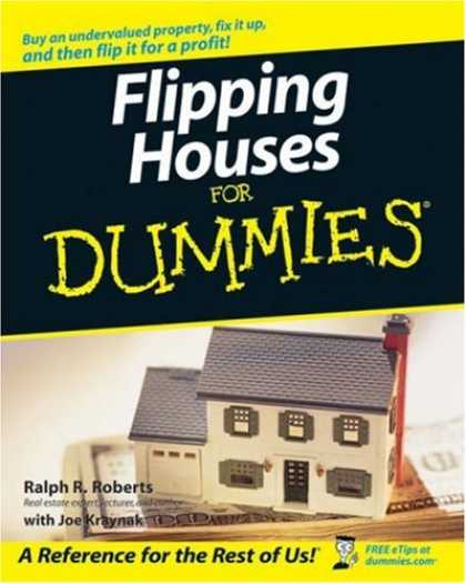 Bestsellers (2007) - Flipping Houses For Dummies (For Dummies (Business & Personal Finance)) by Ralph