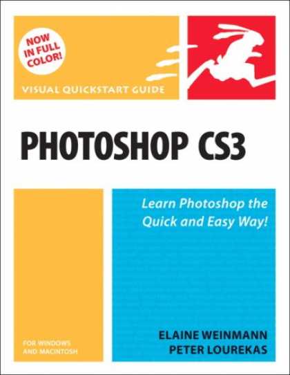 Bestsellers (2007) - Photoshop CS3 for Windows and Macintosh (Visual QuickStart Guide) by Elaine Wein