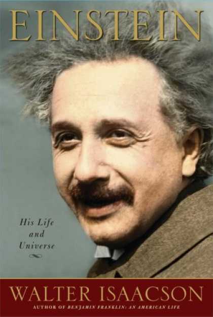 Bestsellers (2007) - Einstein: His Life and Universe by Walter Isaacson