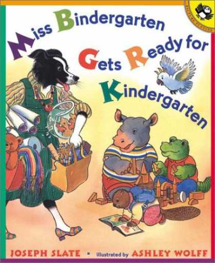 Bestsellers (2007) - Miss Bindergarten Gets Ready for Kindergarten (Miss Bindergarten Books) by Josep
