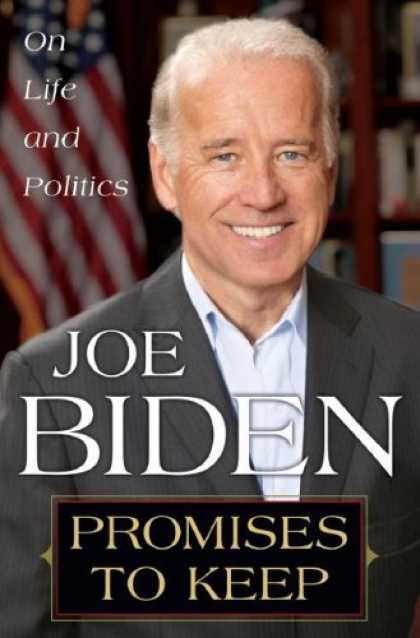 Bestsellers (2007) - Promises to Keep: On Life and Politics by Joe Biden