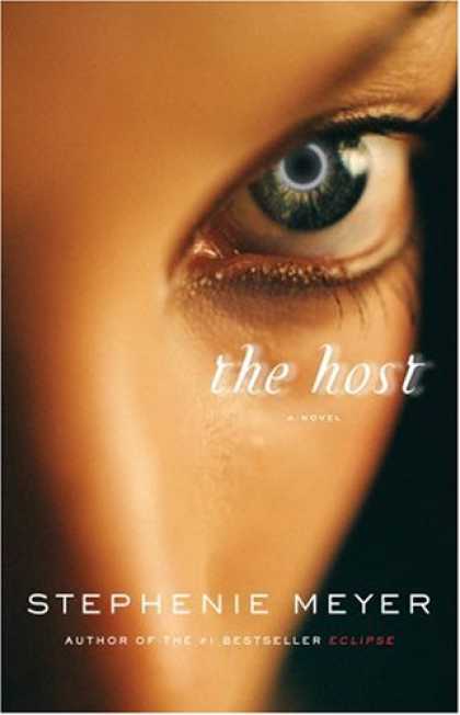 Bestsellers (2007) - The Host: A Novel by Stephenie Meyer