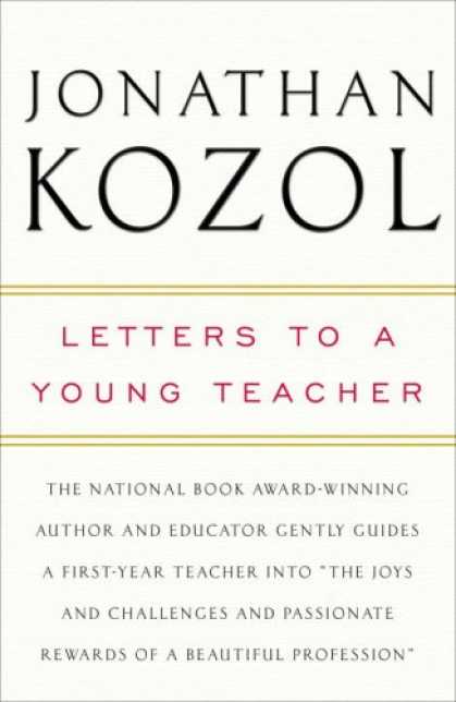 Bestsellers (2007) - Letters to a Young Teacher by Jonathan Kozol