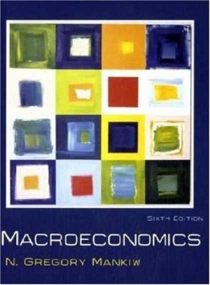 Bestsellers (2007) - Macroeconomics by N. Gregory Mankiw