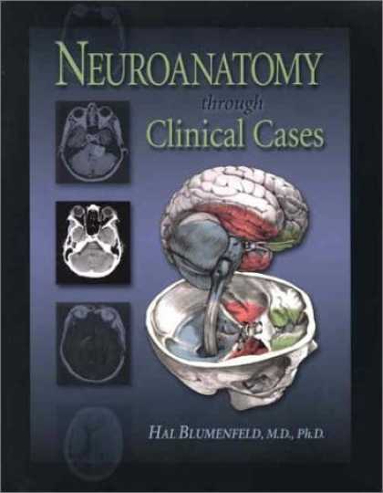 Bestsellers (2007) - Neuroanatomy Through Clinical Cases by Hal Blumenfeld