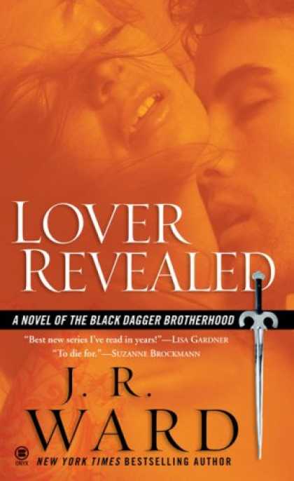 Bestsellers (2007) - Lover Revealed (Black Dagger Brotherhood, Book 4) by J.R. Ward
