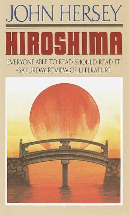 Bestsellers (2007) - Hiroshima by John Hersey