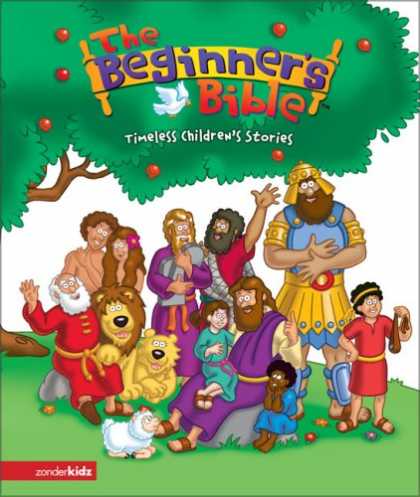 Bestsellers (2007) - The Beginner's Bible: Timeless Children's Stories by Karen Henley