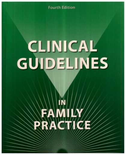Bestsellers (2007) - Clinical Guidelines in Family Practice by Constance R. Uphold