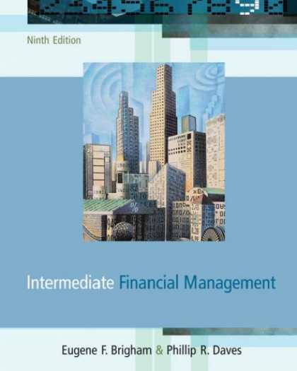 Bestsellers (2007) - Intermediate Financial Management (with Thomson One) by Eugene F. Brigham