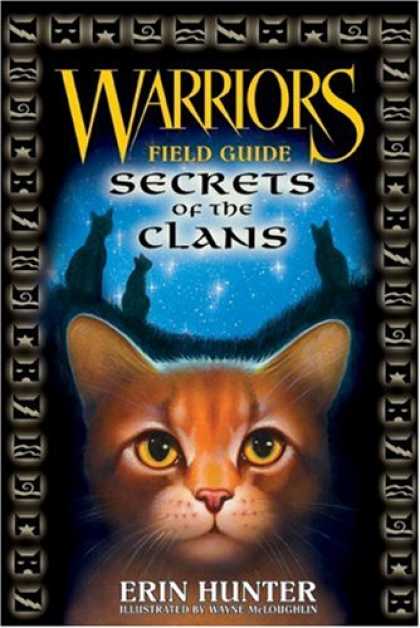 Bestsellers (2007) - Warriors Field Guide: Secrets of the Clans (Warriors) by Erin Hunter