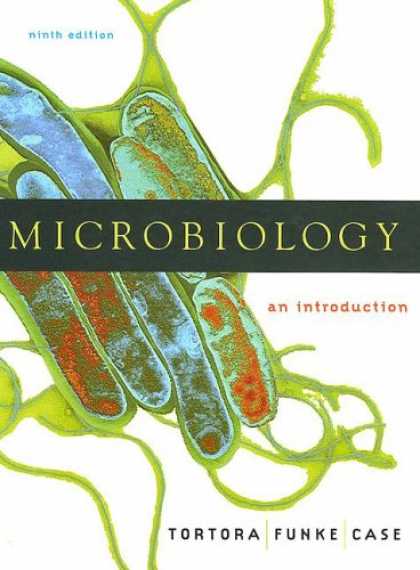 Bestsellers (2007) - Microbiology: An Introduction with CDROM by Gerard J. Tortora
