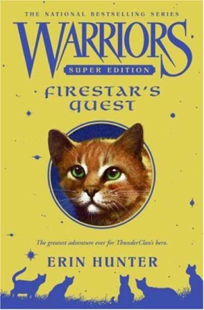 Bestsellers (2007) - Warriors Super Edition: Firestar's Quest (Warriors) by Erin Hunter