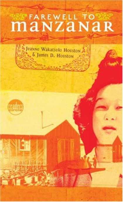 Bestsellers (2007) - Farewell to Manzanar: A True Story of Japanese American Experience During and A