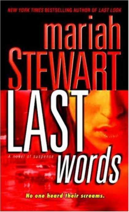 Bestsellers (2007) - Last Words: A Novel of Suspense by Mariah Stewart
