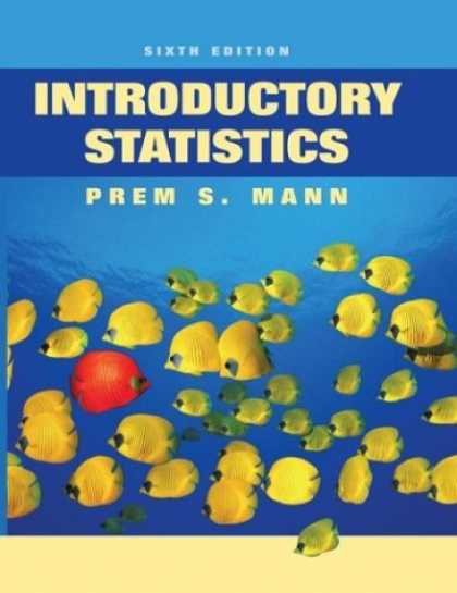 Bestsellers (2007) - Introductory Statistics by Prem S. Mann