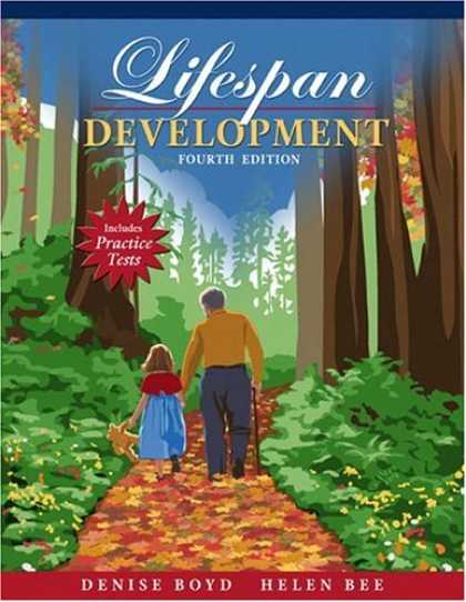 Bestsellers (2007) - Lifespan Development (4th Edition) (MyDevelopmentLab Series) by Denise Boyd