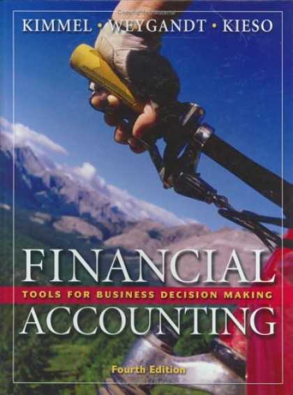 Bestsellers (2007) - Financial Accounting: Tools for Business Decision Making by Paul D. Kimmel