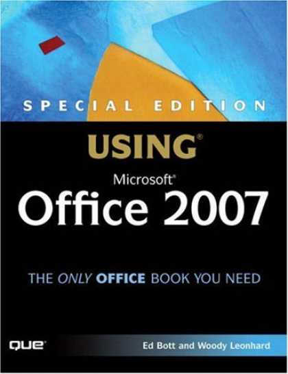 Bestsellers (2007) - Using Microsoft Office 2007, Special Edition (Special Edition Using) by Ed Bott