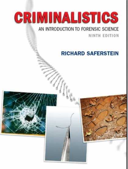Bestsellers (2007) - Criminalistics: An Introduction to Forensic Science (College Edition) (9th Editi
