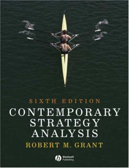 Bestsellers (2007) - Contemporary Strategy Analysis by Robert M. Grant